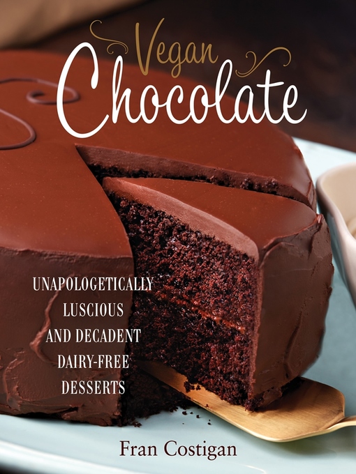 Title details for Vegan Chocolate by Fran Costigan - Available
